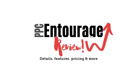 PPC Entourage review — featured image
