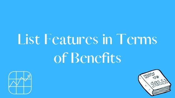 list features in terms of benefits