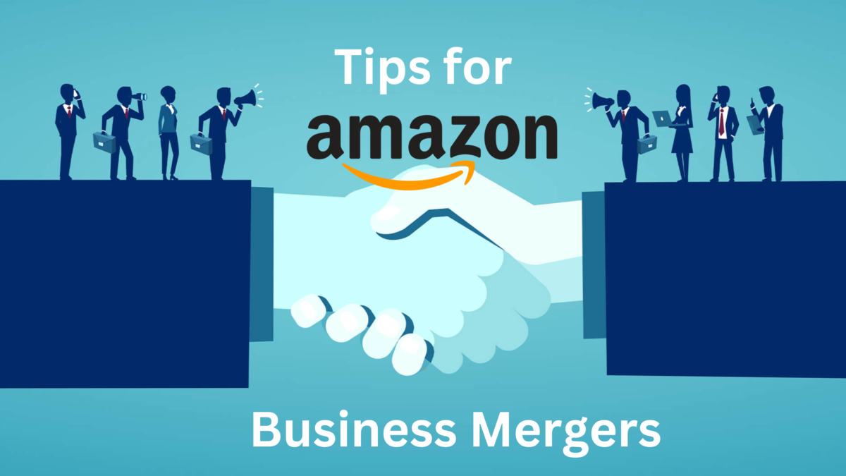 Tips for Merging Your New Amazon Business with Existing Operations
